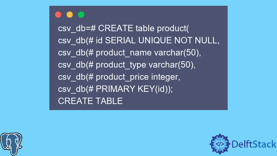 Import CSV File Data Into A Table In PostgreSQL Delft Stack